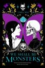 We Shall Be Monsters - Preview