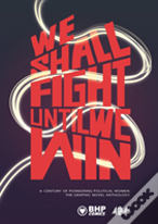 We Shall Fight Until We Win
