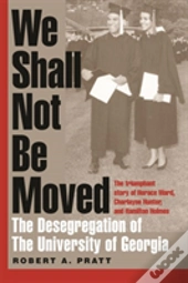 We Shall Not Be Moved