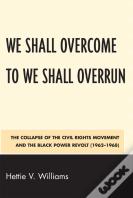 We Shall Overcome To We Shall Overrun