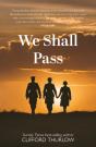 We Shall Pass - Preview