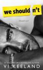 We Shouldn'T - Preview