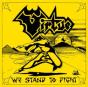 We Stand to Fight - Vinil - Preview