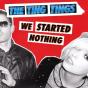 We Started Nothing - CD - Preview