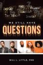 We Still Have Questions - Preview