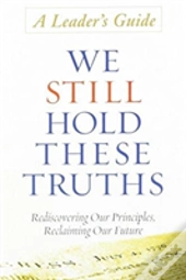 We Still Hold These Truths Leader'S Guide