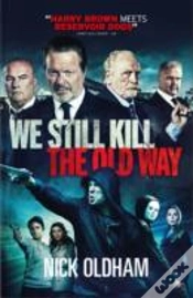 Capa do artigo We Still Kill The Old Way