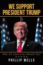 We Support President Trump; Why All Americans Should Too! - Preview