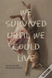Capa do artigo We Survived Until We Could Live