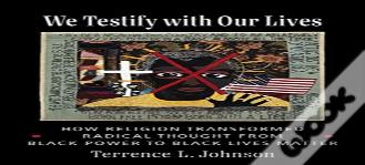 We Testify With Our Lives