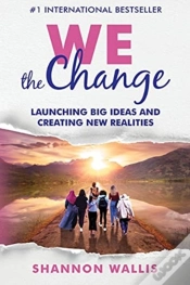 Capa do artigo We The Change: Launching Big Ideas And C