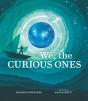 We, The Curious Ones - Preview