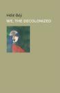 We, The Decolonized - Preview