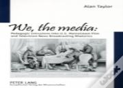 We, The Media