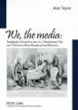 We, The Media - Preview