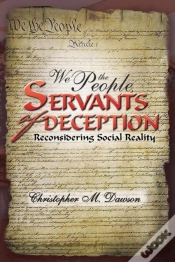 Capa do artigo We The People, Servants Of Deception: Re