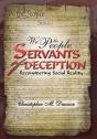 We The People, Servants Of Deception: Re - Preview