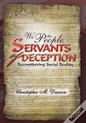 Capa do artigo We The People, Servants Of Deception: Re
