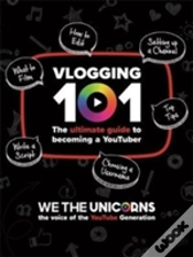 Capa do artigo We The Unicorns: Vlogging 101