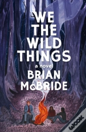 We The Wild Things