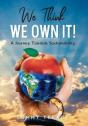We Think We Own It - Preview