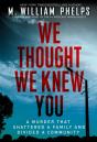 We Thought We Knew You - Preview