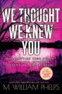 We Thought We Knew You - Preview