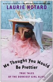 Capa do artigo We Thought You Would Be Prettier
