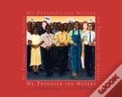Capa do artigo We Troubled The Waters