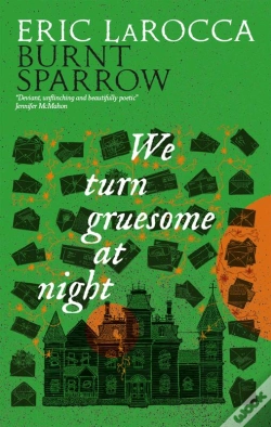 Capa do artigo We Turn Gruesome At Night