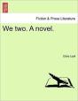 We Two. A Novel. - Preview