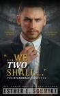 We Two Shall (The Ryckerdan Trilogy #2) - Preview