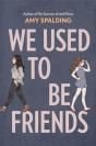 We Used To Be Friends - Preview