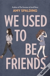 Capa do artigo We Used To Be Friends