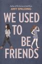 We Used To Be Friends - Preview