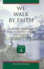 We Walk By Faith - Preview