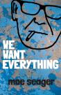 We Want Everything - Preview