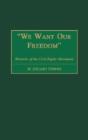We Want Our Freedom - Preview