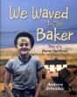 We Waved To The Baker - Preview