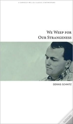 Capa do artigo We Weep For Our Strangeness