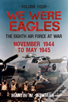 We Were Eagles Volume Four