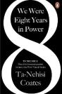 We Were Eight Years In Power - Preview