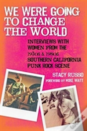 Capa do artigo We Were Going To Change The World