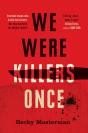 We Were Killers Once - Preview