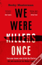We Were Killers Once