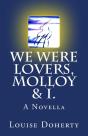 We Were Lovers, Molloy & I. - Preview