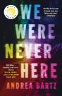 We Were Never Here - Preview