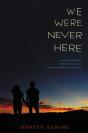 We Were Never Here - Preview
