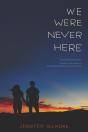 We Were Never Here - Preview