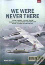 We Were Never There Volume 3